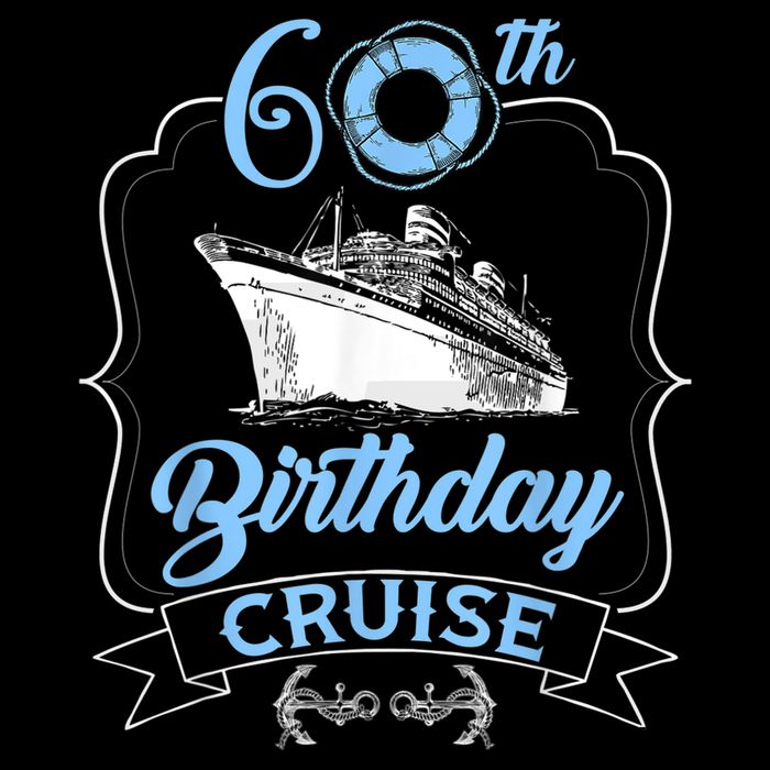 60th Birthday Cruise Womens T-Shirt