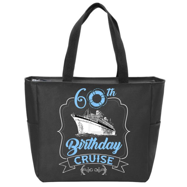 60th Birthday Cruise Zip Tote Bag