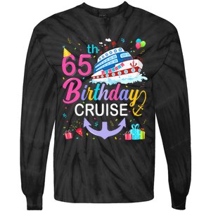 65th Birthday Cruise 65 Years Old Cruising Crew Bday Party Tie-Dye Long Sleeve Shirt