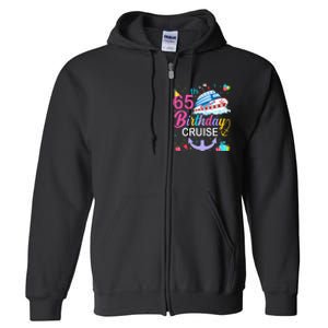 65th Birthday Cruise 65 Years Old Cruising Crew Bday Party Full Zip Hoodie