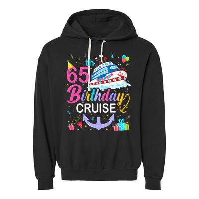 65th Birthday Cruise 65 Years Old Cruising Garment-Dyed Fleece Hoodie