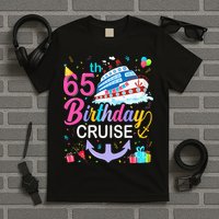 65th Birthday Cruise 65 Years Old Cruising T-Shirt