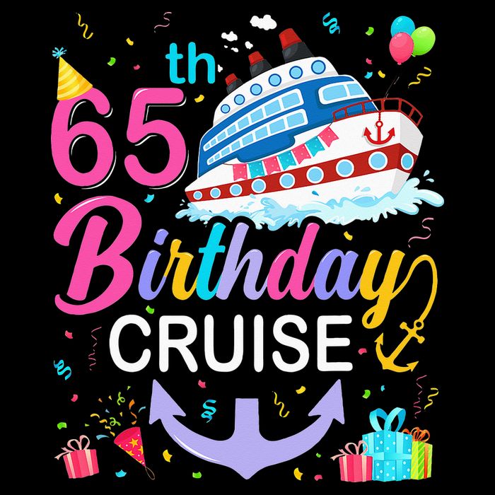 65th Birthday Cruise 65 Years Old Cruising T-Shirt