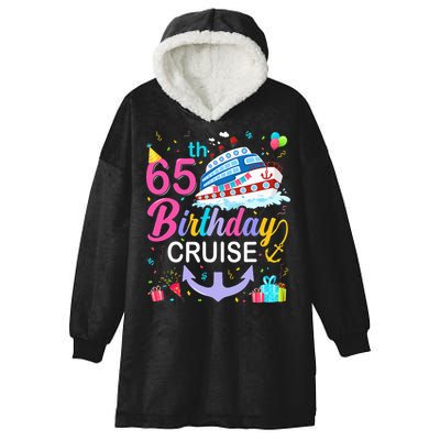 65th Birthday Cruise 65 Years Old Cruising Hooded Wearable Blanket