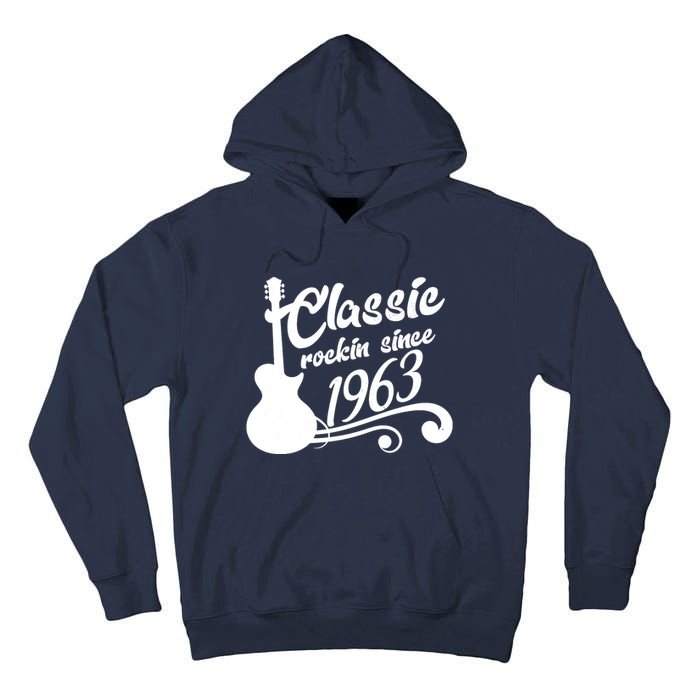 60th Birthday Classic Rockin Since 1963 Tall Hoodie