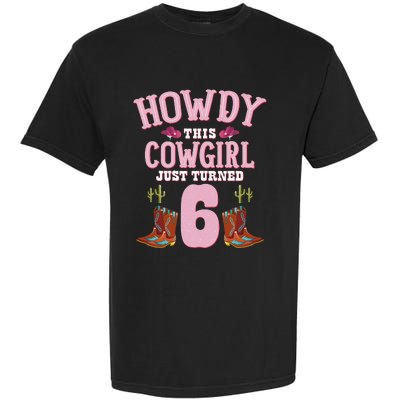 6th Birthday Cow Howdy Western Themed Birthday Garment-Dyed Heavyweight T-Shirt