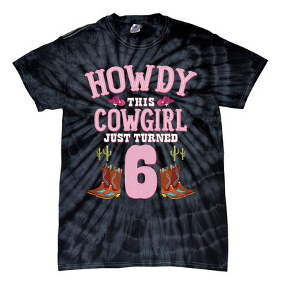 6th Birthday Cow Howdy Western Themed Birthday Tie-Dye T-Shirt