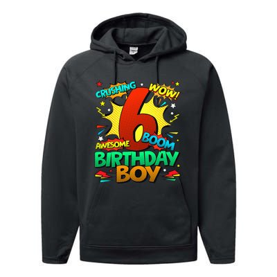 6th Birthday Comic Style 6 Year Old Gifts Performance Fleece Hoodie