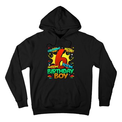 6th Birthday Comic Style 6 Year Old Gifts Hoodie