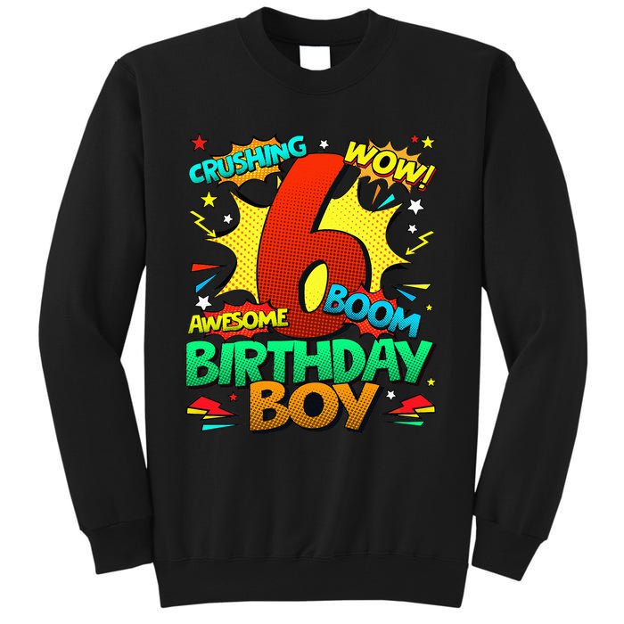 6th Birthday Comic Style 6 Year Old Gifts Tall Sweatshirt