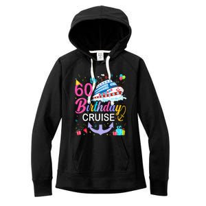 60th Birthday Cruise 60 Years Old Cruising Crew Bday Party Women's Fleece Hoodie