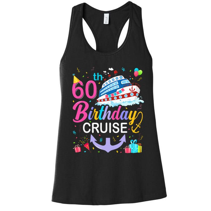 60th Birthday Cruise 60 Years Old Cruising Crew Bday Party Women's Racerback Tank