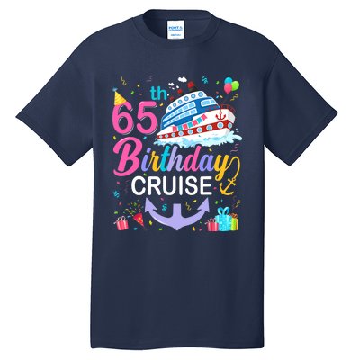 65th Birthday Cruise 65 Years Old Cruising Crew Bday Party Tall T-Shirt