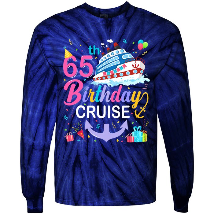 65th Birthday Cruise 65 Years Old Cruising Crew Bday Party Tie-Dye Long Sleeve Shirt