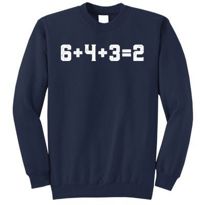 6432 Baseball Double Play Funny Baseball 6 4 3 2 Tall Sweatshirt