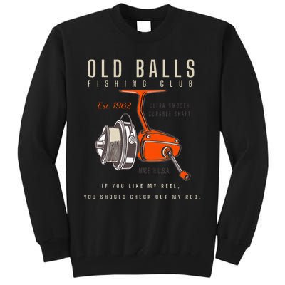 60th Birthday Fishing Pun Over The Hill 60 Tall Sweatshirt