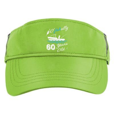 60th Birthday Fishing Boat 60 Years Old Fisherman Adult Drive Performance Visor