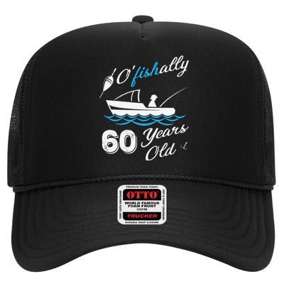 60th Birthday Fishing Boat 60 Years Old Fisherman High Crown Mesh Back Trucker Hat