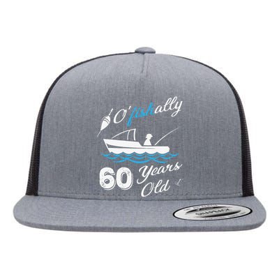 60th Birthday Fishing Boat 60 Years Old Fisherman Flat Bill Trucker Hat