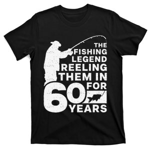 60th Birthday Fishing Fishing Legend Distressed Text T-Shirt