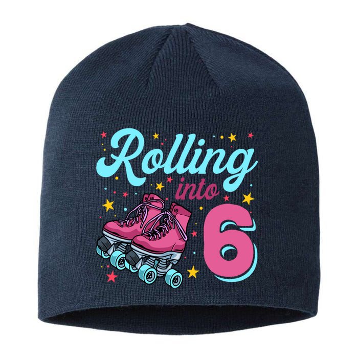 6th Birthday For Girl Roller Skates Rolling Into 6 Sustainable Beanie