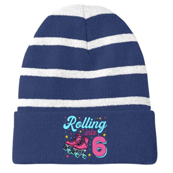 6th Birthday For Girl Roller Skates Rolling Into 6 Striped Beanie with Solid Band