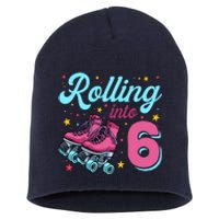 6th Birthday For Girl Roller Skates Rolling Into 6 Short Acrylic Beanie