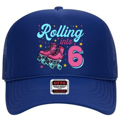 6th Birthday For Girl Roller Skates Rolling Into 6 High Crown Mesh Back Trucker Hat