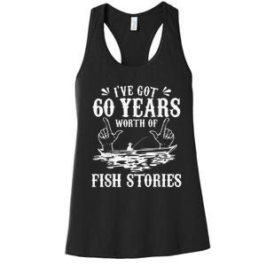 60th Birthday Fisherman  Funny Bass Fishing Gift Idea Women's Racerback Tank