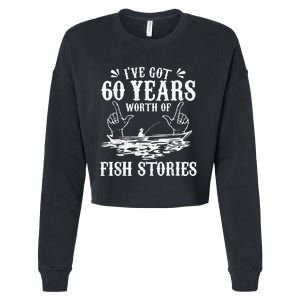 60th Birthday Fisherman  Funny Bass Fishing Gift Idea Cropped Pullover Crew