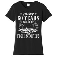 60th Birthday Fisherman  Funny Bass Fishing Gift Idea Women's T-Shirt