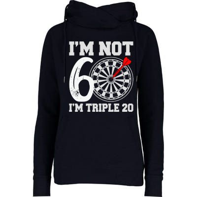 60th Birthday Funny Triple 20 Darts Womens Funnel Neck Pullover Hood