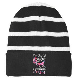 6th birthday for horse lover Just A 6 years old Striped Beanie with Solid Band