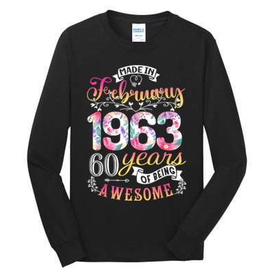 60th Birthday Flowers Gift For Women Born In February 1963 Tall Long Sleeve T-Shirt
