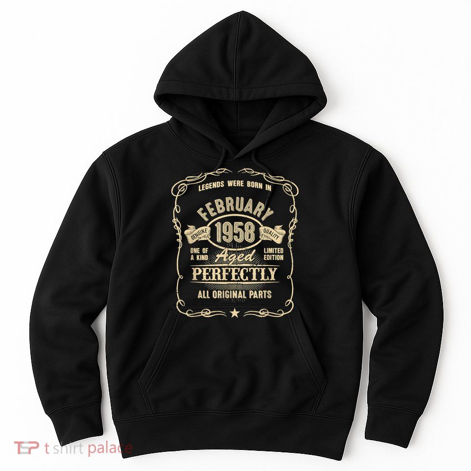 65th Birthday For Legends Born February 1958 65 Yrs Old Hoodie