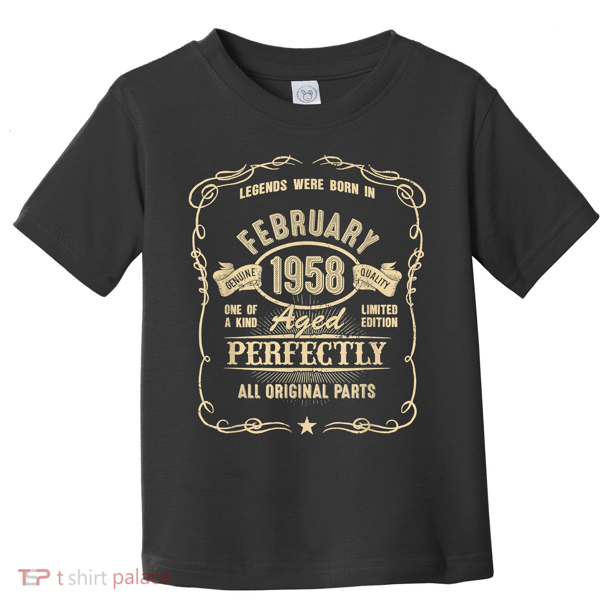 65th Birthday For Legends Born February 1958 65 Yrs Old Toddler T-Shirt