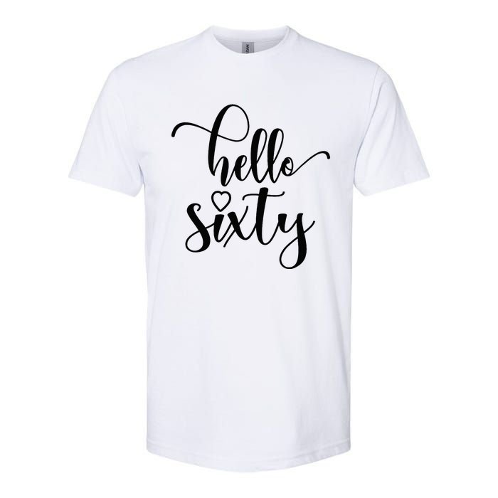 60th Birthday For Women Hello Sixty 60 Years Old Cute Softstyle CVC T-Shirt