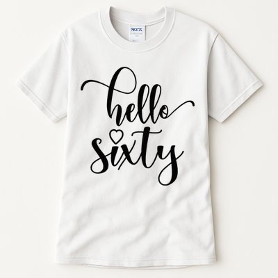 60th Birthday For Women Hello Sixty 60 Years Old Cute Tall T-Shirt