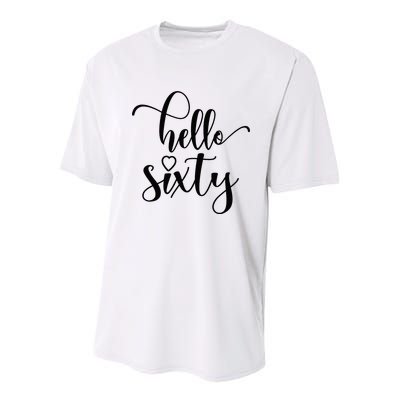 60th Birthday For Women Hello Sixty 60 Years Old Cute Youth Performance Sprint T-Shirt