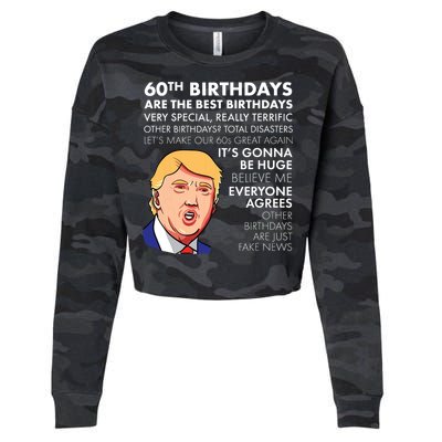 60th Birthday Gift Funny Trump Quote Cropped Pullover Crew