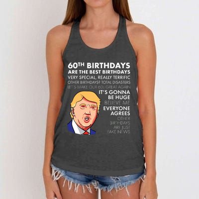 60th Birthday Gift Funny Trump Quote Women's Knotted Racerback Tank