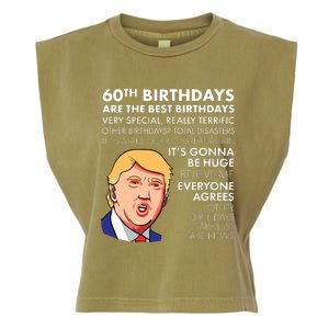 60th Birthday Gift Funny Trump Quote Garment-Dyed Women's Muscle Tee