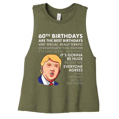 60th Birthday Gift Funny Trump Quote Women's Racerback Cropped Tank