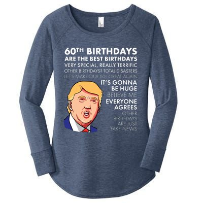 60th Birthday Gift Funny Trump Quote Women's Perfect Tri Tunic Long Sleeve Shirt