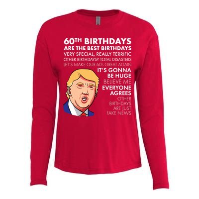 60th Birthday Gift Funny Trump Quote Womens Cotton Relaxed Long Sleeve T-Shirt