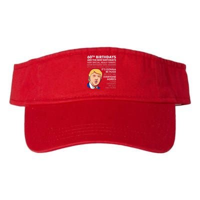 60th Birthday Gift Funny Trump Quote Valucap Bio-Washed Visor