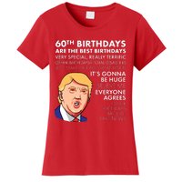 60th Birthday Gift Funny Trump Quote Women's T-Shirt