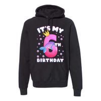 6th Birthday Girl Mermaid Fin Number 6 Premium Hoodie