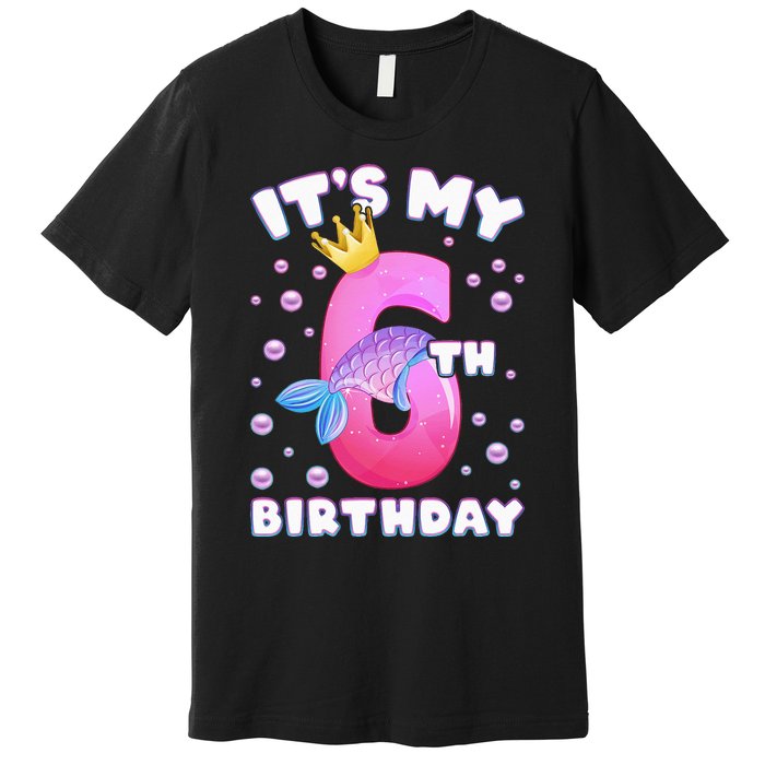 6th Birthday Girl Mermaid Fin Number 6 Premium T-Shirt