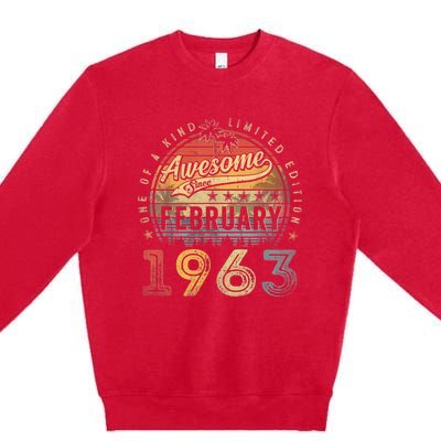 60th Birthday Gift Awesome Since February 1963 60 Year Old Premium Crewneck Sweatshirt